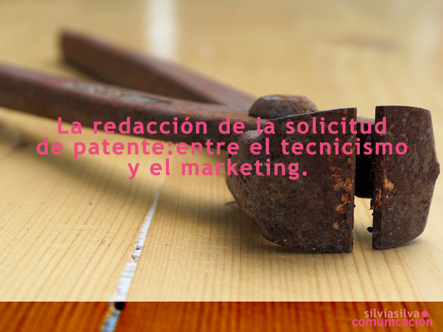 Patente entre tecnicismo y marketing