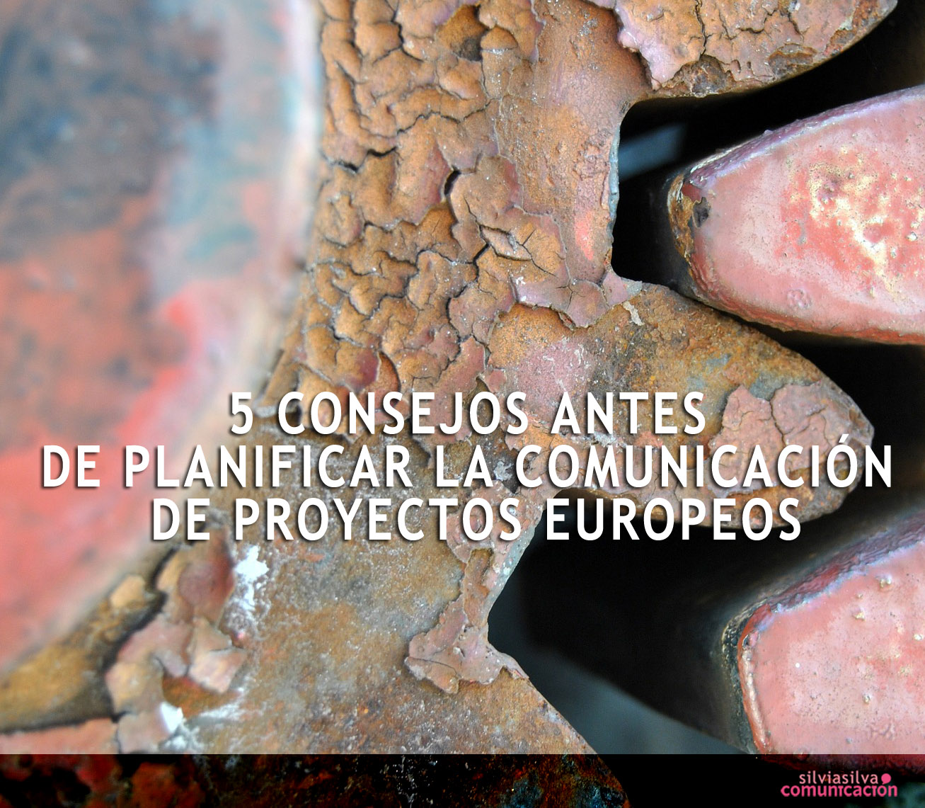 Consejos de comunicación de proyectos europeos
