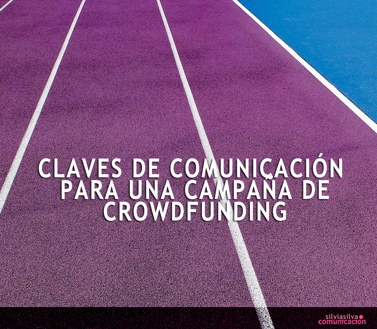 estrategia de comunicación en crowdfunding
