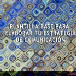 Plantilla para elaborar una estrategia de comunicación de proyecto